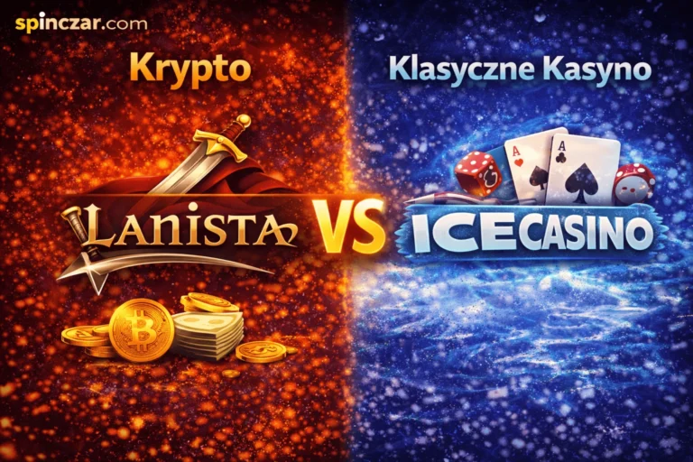 Lanista czy Ice Casino — Krypto vs Klasyczne Kasyno. Porównanie Bonusów i Wypłat 2026