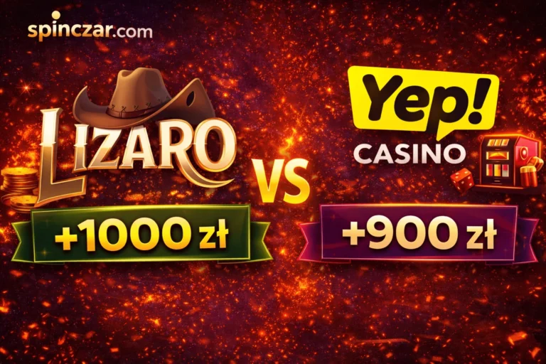 Lizaro czy YEP Casino — Porównanie Kasyn z Najwyższymi Bonusami 2026
