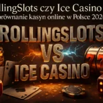 RollingSlots czy Ice Casino — porównanie kasyn online w Polsce 2026 — Spinczar