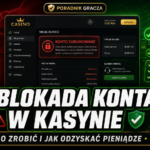 Blokada konta w kasynie — poradnik 2026